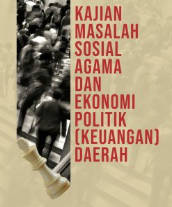 Kajian Masalah Sosial Agama dan Ekonomi Politik (Keuangan) Daerah