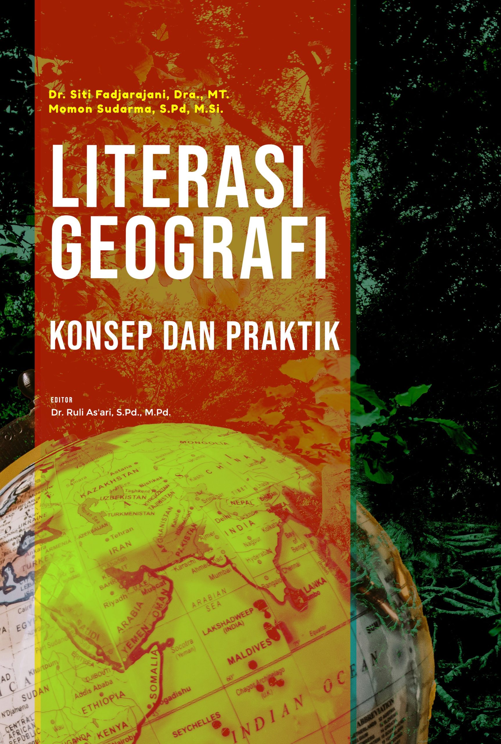 Literasi Geografi: Konsep dan Praktik