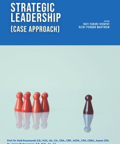 Alternative view of Strategic Leadership (Case Approach)