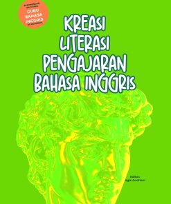 Kreasi Literasi Pengajaran Bahasa Inggris