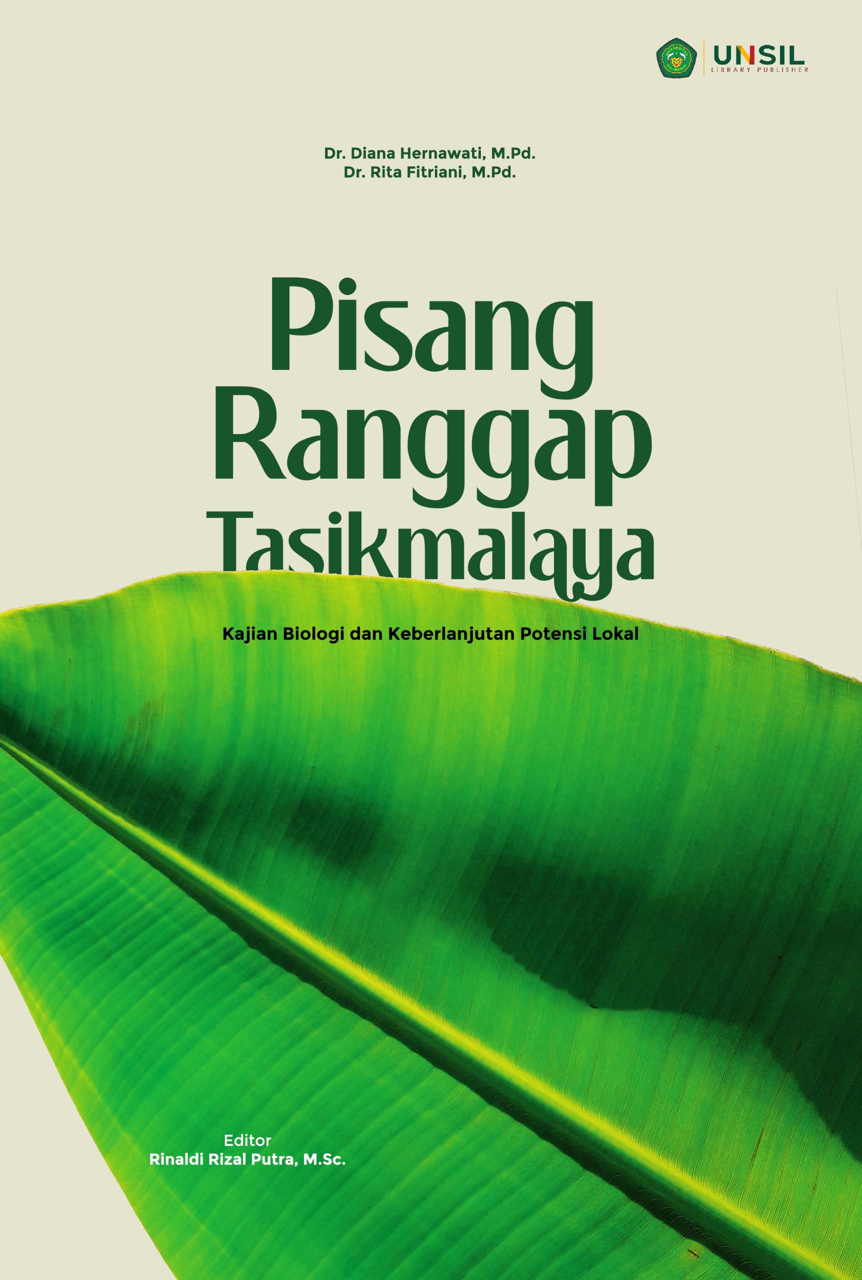PISANG RANGGAP TASIKMALAYA: Kajian Biologii dan Keberlanjutan Potensi Lokal