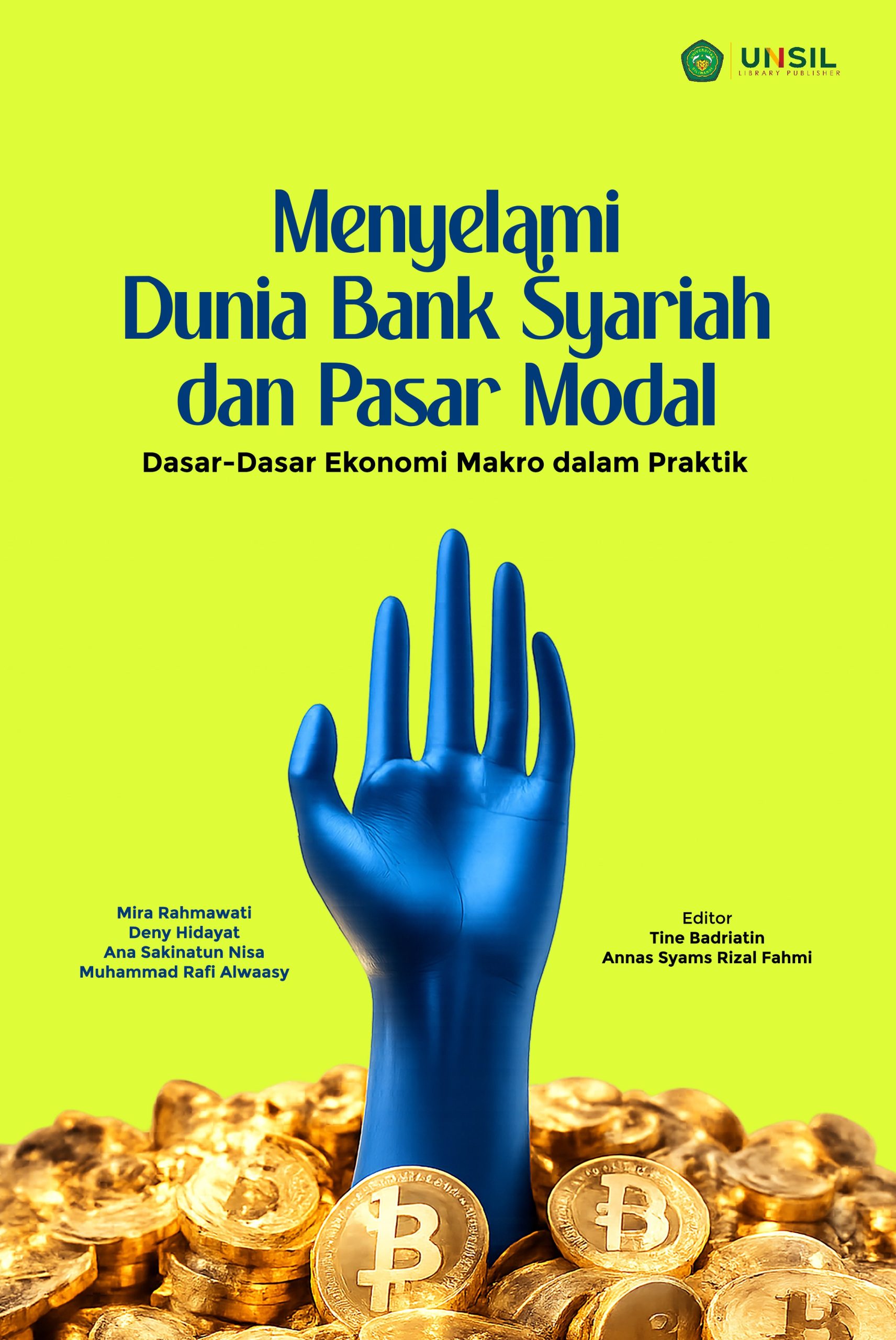 Menyelami Dunia Bank Syariah dan Pasar Modal: Dasar-Dasar Ekonomi Makro dalam Praktik