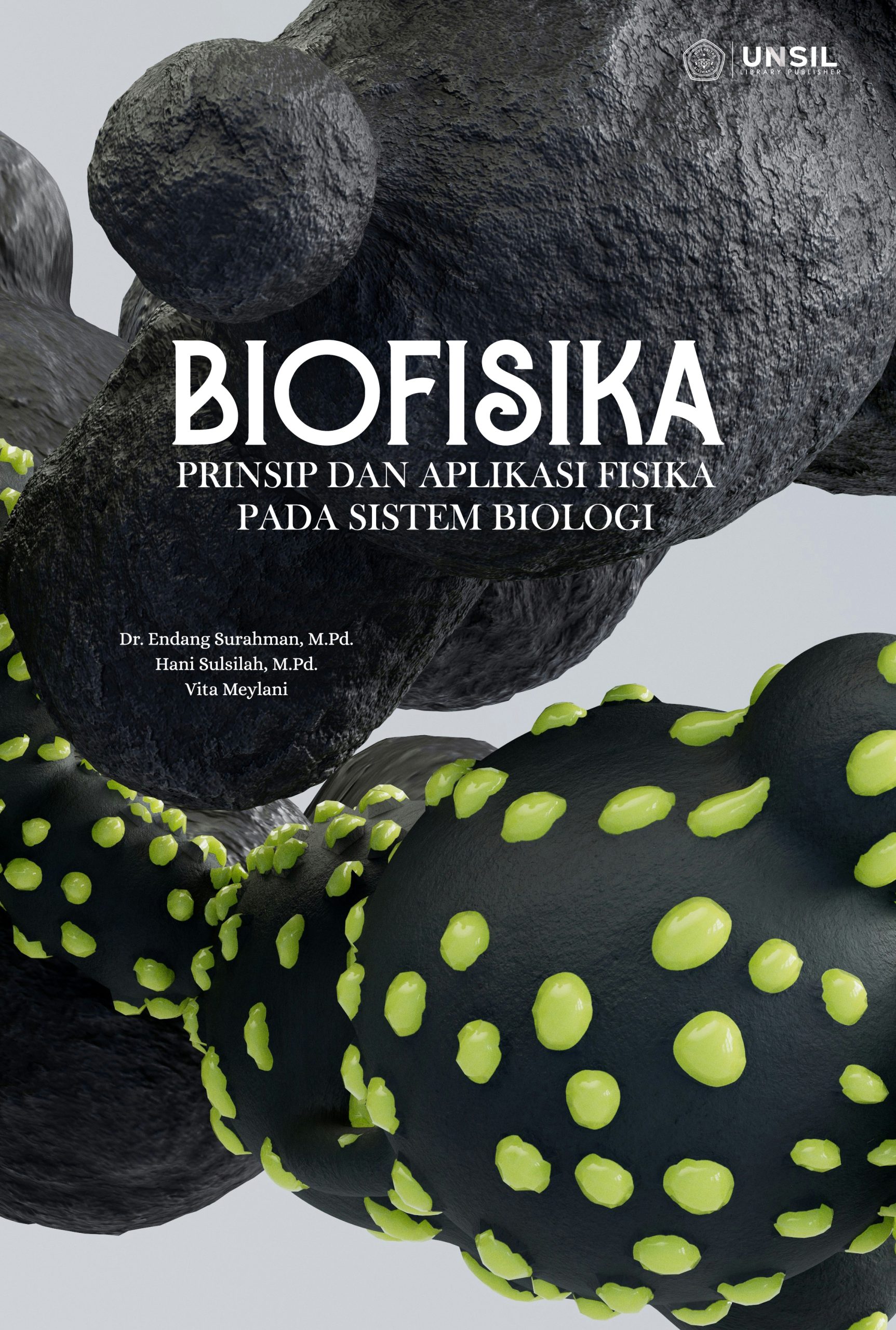 Biofisika: Prinsip dan Aplikasi Fisika pada Sistem Biologi